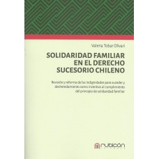 Solidaridad Familiar en el Derecho Sucesorio Chileno